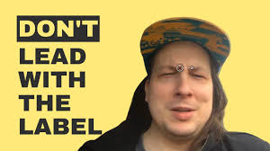 Wardley Mapping: Don't lead with the label!