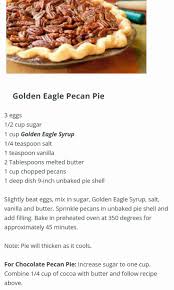 Golden Eagle Pecan Pie Also Chocolate Pie Variation Chocolate Pecan Pie Recipe Recipe With Golden Syrup Waffle Recipes
