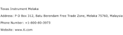 Www.infineon.com.my infineon technologies (malaysia) sdn bhd started operation since 1973. Texas Instrument Melaka Address Contact Number Of Texas Instrument Melaka