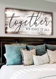 Country bedroom design decor bedroom decor interior design bedroom blue home decor modern french interiors master bedrooms decor house rooms gorgeous bedrooms. Couples Wall Art Together We Have It All Wood Frame Ready To Hang Wall Decor Bedroom Home Decor Home