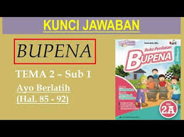 Jual bupena 2a 2b 2c 2d erlangga revisi 2017 buku soal tematik kelas 2 sd dengan harga rp85 000 dari toko online joy books kota surabaya. Bupena 2a Hal 85 92 Ayo Berlatih Tema 2 Sub 1 Youtube