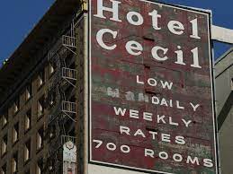 De Elisa Lam A Richard Ramirez Todos Los Crimenes Del Cecil El Hotel Maldito In 2021 Scary Facts Hotel Cecil
