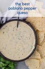Poblano Queso Dip Delicious Creamy Recipe In 2020 Queso Dip Stuffed Peppers Crispy Sweet Potato