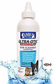 Lively Pets Ultraotic Advanced Plus Ear Cleaner For Dogs Cats 1 Ear Wash Otic Solution For Dog Ear Infection Dog Ear Cleaner Dogs Ears Infection Ear Cleaning
