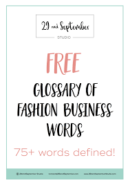 Free Download Of Fashion Industry Words Abbreviations Terminology Perfect For Fashion Students Desig Startup Fashion Business Fashion Entrepreneur Fashion
