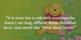 53 entries tagged including 51 subtopics. Funny And Wise Winnie The Pooh Quotes Enkiquotes