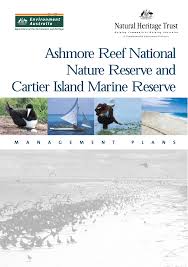 Ashmore Reef National Nature Reserve and Cartier Island Marine Reserve  Management Plans