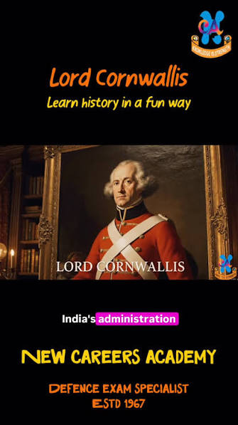 Lord Cornwallis 🔥, The man who shaped British administration in India 🇬🇧🇮🇳, UPSC • NDA • CDS • CAPF MUST-KNOW, Lord Cornwallis was not just a Governor-General —, he restructured India’s administration ...