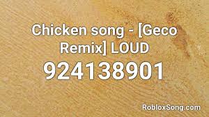 We did not find results for: Chicken Song Geco Remix Loud Roblox Id Roblox Music Code Youtube