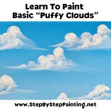 Learn how to paint clouds! How To Paint Clouds Simple Puffy Clouds Step By Step Painting