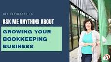 Ask me anything about growing your virtual bookkeeping business ...