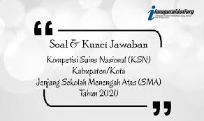 Soal Ksn Biologi Sma Tingkat Kabupaten 2020 Dan Kunci Jawaban