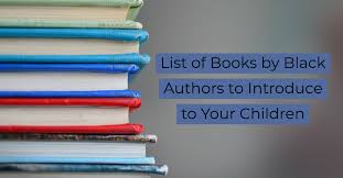 While there are plenty of books that through the years, the lack of inclusion amongst publishing houses, editors, and agents kept black authors from reaching the. List Of Books By Black Authors To Introduce To Your Children