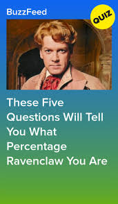 These Five Questions Will Tell You What Percentage Ravenclaw You Are Harry Potter Quiz Harry Potter Quizzes Hogwarts Quiz