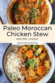 Paleo Moroccan Chicken Stew Recipe Moroccan Chicken Recipe Chicken Stew Paleo Stew Recipes