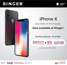 Now Get Your Iphone X With Your Singer Credit Cards And Monthly Installments