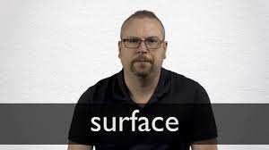 A milky stone with subtle veining. Surface Definition And Meaning Collins English Dictionary