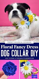 Aug 03, 2021 · the flowers can be made to perfectly match the style and palette of a party in any season. Diy Floral Dog Collar Engraved Pet Tags Dream A Little Bigger