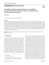 Pdf Accessibility Usability Quality Performance And Readability Evaluation Of University Websites Of Turkey A Comparative Study Of State And Private Universities
