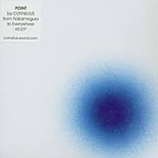 Cornelius BIRD WATCHING AT INNER FOREST 歌詞