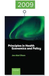 2009 Principles In Health Economics And Policy With Images Health Economics Scholarships Economics