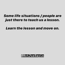 Learn The Lesson Move On In 2020 Lesson Definition Of Insanity Note To Self