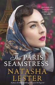 The Paris Seamstress by Natasha Lester