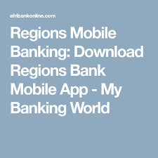 After downloading the app, install and open. Regions Mobile Banking Download Regions Bank Mobile App My Banking World Mobile Banking Banking App Banking