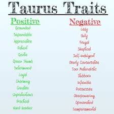 Positive And Negative Traits Of A Taurus Astrology Zodiac Zodiacsigns Sunsign Moonsign Risings Virgo Negative Traits Scorpio Traits Negative Traits