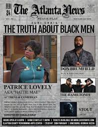 The Truth About Black Men' Stage Play | RaynbowAffair