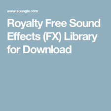 If you're looking for ways to find free music downloads, there are tons of completely. Royalty Free Sound Effects Fx Library For Download Royalty Free Sound Effects Free Sound Effects Sound Effects