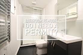 Pick bathroom mirrors, lights, fixtures with finishes that. Do I Need A Permit Before I Start My Bathroom Remodel