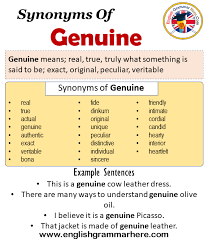 Genuine people are rare to find. Synonyms Of Genuine Genuine Synonyms Words List Meaning And Example Sentences English Grammar Here