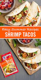 Easy Shrimp Tacos Recipe Recipes Easy Summer Meals Food