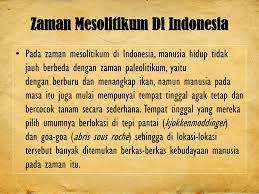 Check spelling or type a new query. Jenis Manusia Purba Pada Zaman Mesolitikum