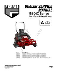 Dynamike, all three of my lawn tractors (2 deeres, 1 husqvarna) have vertical shaft engines, not horizontal. Ferris Is600z Dealer Service Manual Ce Manualzz