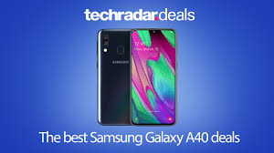 The best Samsung Galaxy A40 deals in ...