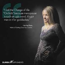 Courtesy of inspiring and entertainaing women such as dolly parton and oprah winfrey, these quotes offer a fresh perspective on what it means to be a woman of a certain age.considering the negative language that mainstream media uses when discussing women over 50, it's not entirely surprising that many women dread aging. Celebrities Take On Menopause Symptoms Eureka Wellbeing