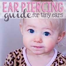 Ear Piercing Guide For Tiny Ears Baby Ear Piercing Ear Piercing Guide Ear Piercings