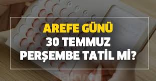 Hangi gün olduğu bilinmemekle birlikte ramazan ayının 27. Arefe Gunu Yarin 30 Temmuz Persembe Tatil Mi Kurban Bayrami Nda 9 Gun Tatil Var Mi Bayram Tatili Kac Gun Olacak Takvim