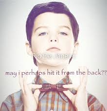 May I Perhaps Hit from The Back Young Sheldon