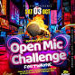 Open Mic Challenge - Fort Wayne pt.2
