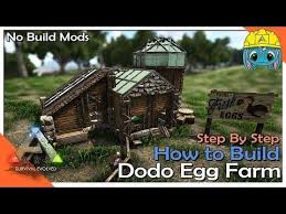 There are many mysterious creatures and interesting features in this minecraft mod. How To Build A Dodo Egg Farm Ark Building W Fizz No Mods Youtube Ark Survival Evolved Bases Ark Survival Evolved Tips Ark Builds