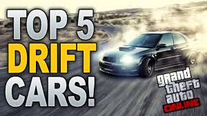 Gta 5 Online Top 5 Drift Cars Best Drifting Cars On Gta 5 Online Youtube