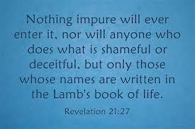 Our lives will reflect our praise and worship of the one who sits on the throne and the lamb. What Is The Book Of Life The Bible Answer