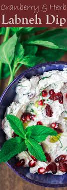 Cranberry And Herb Labneh Recipe The Mediterranean Dish Creamy Labneh Cheese Makes The Perfect Mediterranean Party D Labneh Recipe Labneh Fresh Herb Recipes