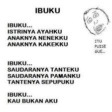 More images for puisi karya anak bangsa » Uzivatel Meme Comic Indonesia Na Twitteru Terharu Inilah Puisi Terbaik Sepanjang Masa Karya Anak Bangsa T Zon
