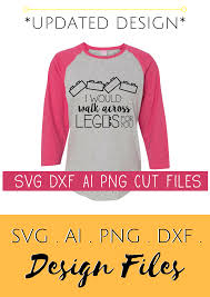 Download Love This I Would Walk Across Legos For You Svg Design Perfect Shirt Design File For Boymoms Svg Cricut Perfect Shirt Shirt Designs Trending Outfits
