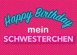 Postkarten Grusskarten Happy Birthday Online Gestalten Versenden Und Als Echte Post Geburtstag Schwester Geburtstag Gratulieren Gluckwunsche Geburtstag
