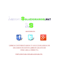 La inocencia, el despertar a la vida, el descubrimiento del sexo… las huellas de un amor tan poderoso como la fuerza del destino. Pdf Libros Univeristarios Y Solucionarios De Muchos De Estos Libros Gratis En Descarga Directa Adrian Hdz Academia Edu
